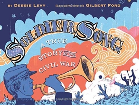 Livro Soldier Song de Debbie Levy (Inglês - Capa Dura)