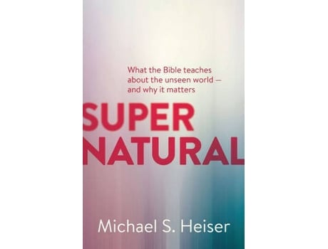 Livro supernatural de michael s. heiser (inglês)