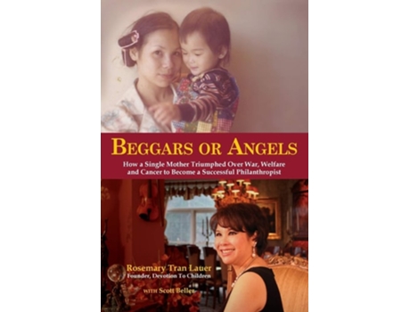 Livro Beggars Or Angels De Rosemary Tran Lauer (inglês)