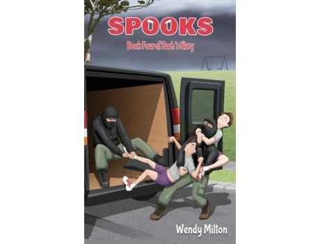 Livro Spooks Book Four Of Zachs Story De Milton, Wendy Et Al. (inglês)