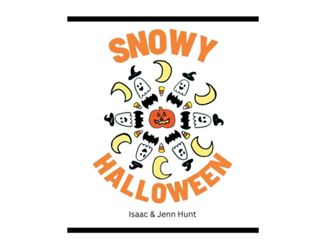 Livro Snowy Halloween de Isaac J Hunt (Inglês)