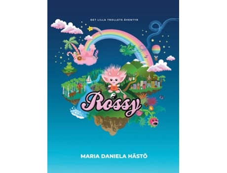 Livro Rossy Det Lilla Trollets Äventyr De Maria Daniela Hästö (inglês)