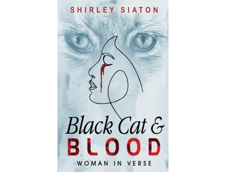 Livro Black Cat and Blood de Shirley Siaton (Inglês)