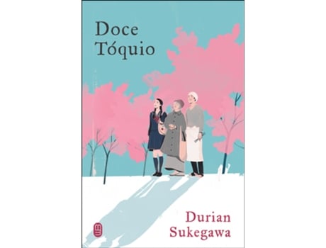 Livro Doce Tóquio De Durian Sukegawa (português Do Brasil)