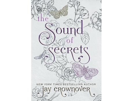 Livro Sound of Secrets A Grumpy-Sunshine Billionaire Romance de Jay Crownover (Inglês)