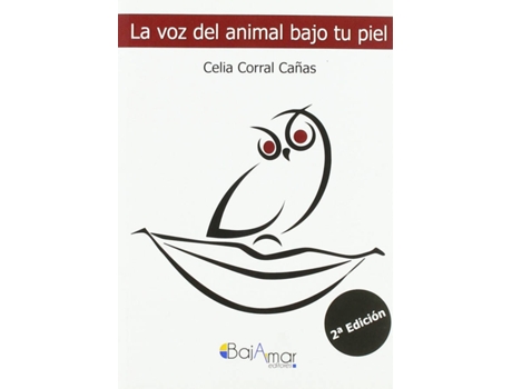 Livro Voz Animal Bajo Tu Piel de Celia Corral Cañas (Espanhol)