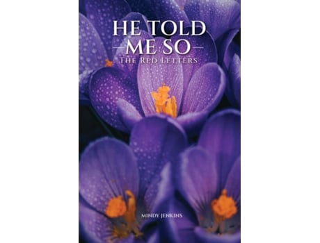 Livro He Told Me So The Red Letters de Melinda Jenkins (Inglês)