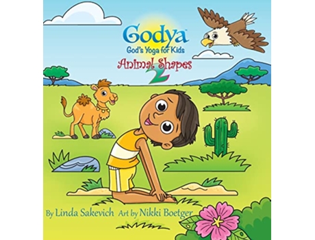 Livro Godya Gods Yoga for Kids Animal Shapes 2 Godya Animal Shapes de Linda Sakevich (Inglês)