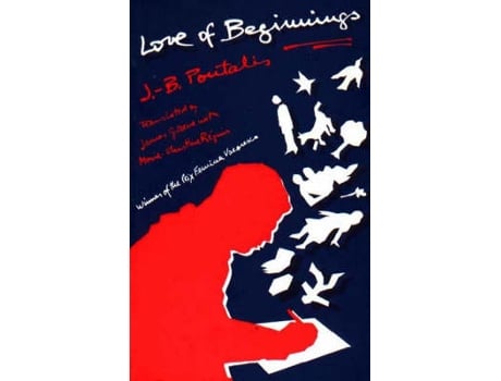 Livro love of beginnings de jean-bertrand pontalis (inglês)