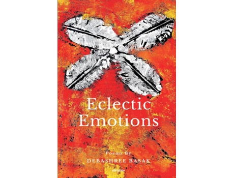 Livro Eclectic Emotions De Debashree Basak (inglês)