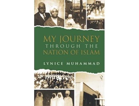 Livro My Journey Through the Nation of Islam A Memoir de Lynice Muhammad (Inglês)