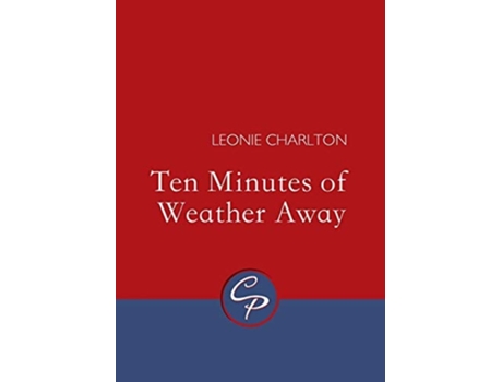 Livro Ten Minutes of Weather Away de Leonie Charlton (Inglês)