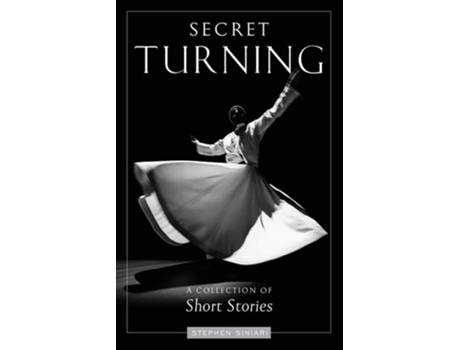 Livro Secret Turning de Stephen Siniari (Inglês - Capa Dura)