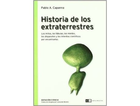 Livro Historia De Los Extraterrestres de Pablo Capanna (Espanhol)