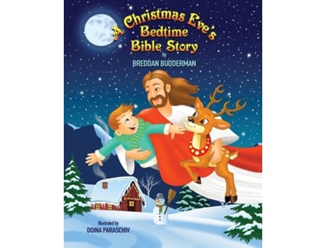 Livro A Christmas Eves Bedtime Bible Story De Breddan Budderman (inglês)