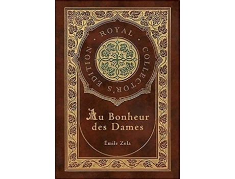 Livro Au Bonheur des Dames The Ladies Paradise Royal Collectors Edition Case Laminate Hardcover with Jacket de Émile Zola (Inglês)