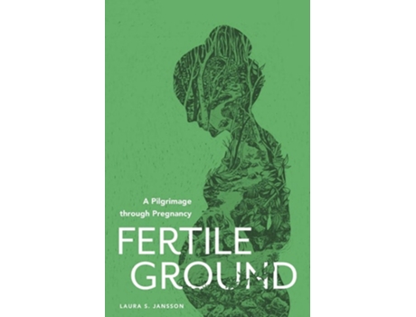 Livro Fertile Ground de Laura S Jansson (Inglês)