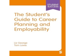 Livro Student’s Guide to Career Planning and Employability de Tom Lowe (Inglês)