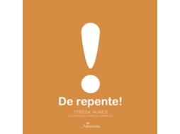 Livro De Repente! de Teresa Nunes (Poortugues do Brasil)