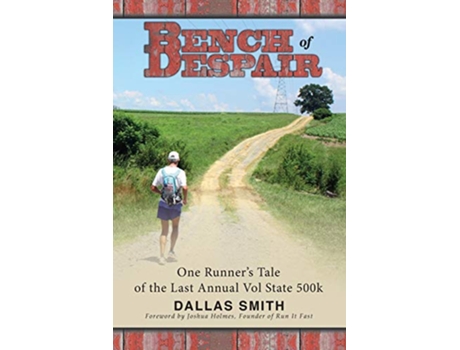 Livro Bench of Despair de Dallas Smith (Inglês)