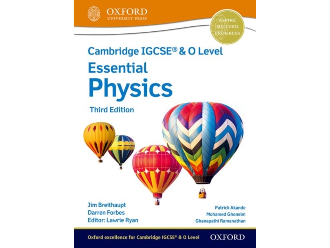 Livro Cambridge IGCSE amp O Level Essential Physics Student Book Third Edition de Jim Breithaupt, Lawrie Ryan et al. (Inglês)