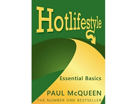 Livro Hotlifestyle Essential Basics de Paul McQueen (Inglês)