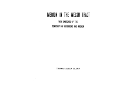 Livro Merion In The Welsh Tract De Thomas Allen Glenn (inglês)