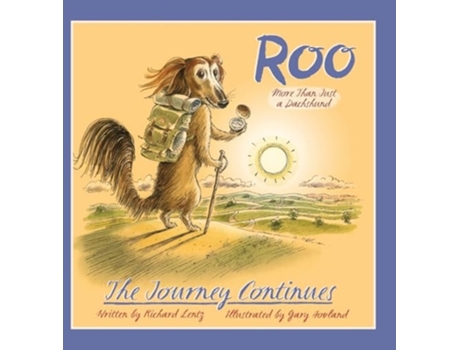 Livro Roo - More than Just a Dachshund - The Journey Continues de Richard Lenz (Inglês - Capa Dura)