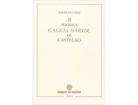 Livro 8 Poemas A Galicia Mártir, De Castelao