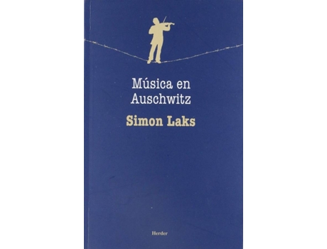 Livro Música En Auschwitz de Simon Laks (Espanhol)