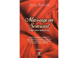 Livro Massagem Sensual Como Voce Nunca Viu Para Homens de Nelma Penteado (Português)
