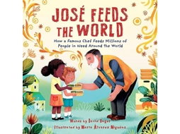 Livro Jose Feeds the World de David Unger (Inglês - Capa Dura)