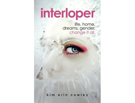 Livro Interloper De Kim Erin Cowley (inglês)