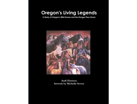 Livro Oregon's Living Legends Andi Harmon (Inglês)