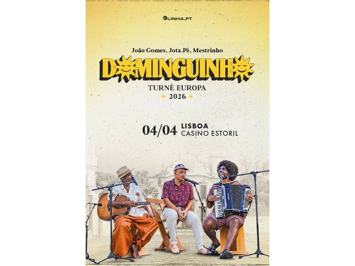 Bilhete DOMINGUINHO:JOÃO GOMES, JOTA.PÊ, MESTRINHO|ESTORIL