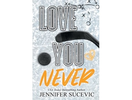 Livro Love You Never de Jennifer Sucevic (Inglês)