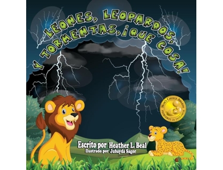 Livro Leones, Leopardos Y Tormentas, ¡que Cosa! Un Libro De Seguridad De Tormentas De Heather L Beal (inglês)