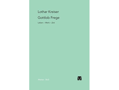 Livro Gottlob Frege German Edition de Lothar Kreiser (Alemão)