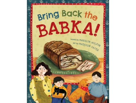 Livro Bring Back the Babka! de Marilyn Wolpin (Inglês)