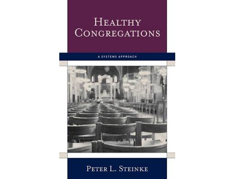 Livro healthy congregations de peter l. steinke (inglês)