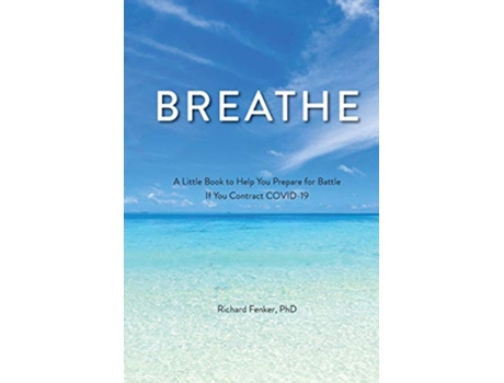 Livro Breathe de Richard Fenker (Inglês)