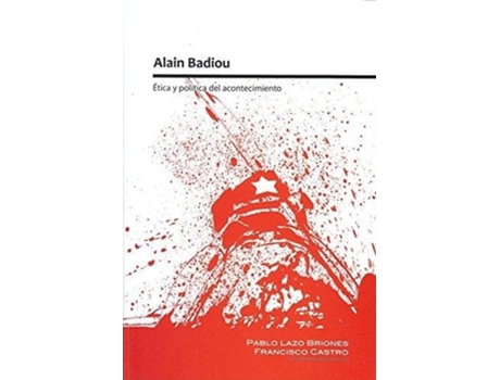 Livro Alain Badiou Ética Y Política Del Acontecimiento de Vv Aa (Espanhol)