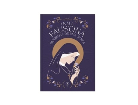 Livro Irmã Faustina, Biografia De Uma Santa de Ewa K Czaczkowska (Português)