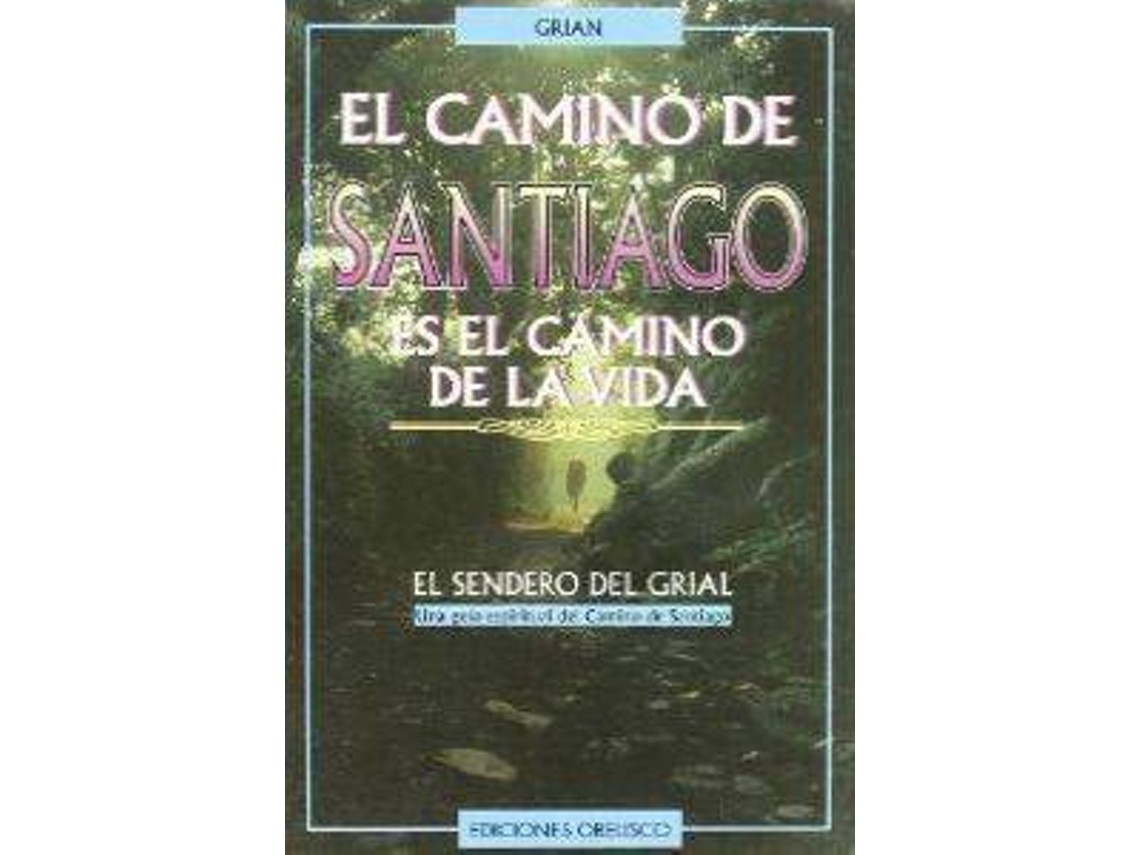 Livro Camino De Santiago,El-N.E.- de Toni Cutanda Morant (Espanhol)