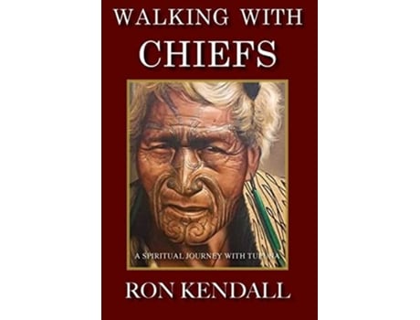 Livro Walking With Chiefs De Ron Kendall (inglês - Capa Dura)