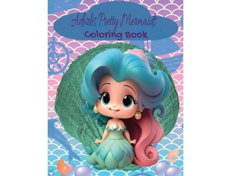 Livro Adorbs Pretty Mermaids Coloring Book de Kandice Merrick (Inglês)