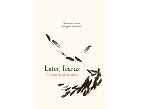 Livro Later, Icarus de Elizabeth McManus (Inglês)