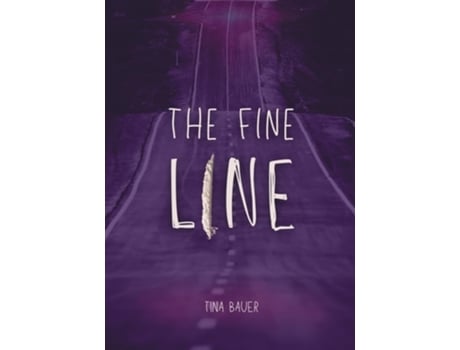 Livro The Fine Line de Tina Bauer (Inglês)