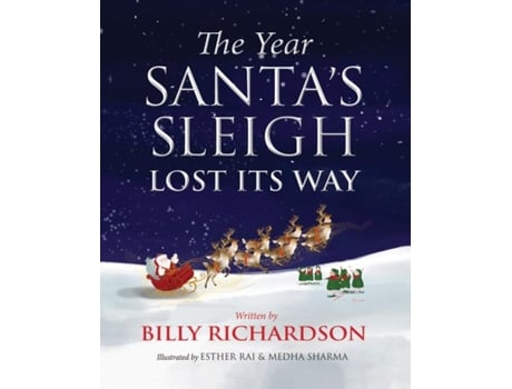 Livro The Year Santas Sleigh Lost Its Way De Billy Richardson (inglês)