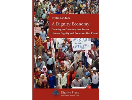 Livro A Dignity Economy de Evelin G Lindner (Inglês)